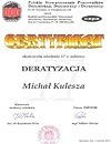 Certyfikat ukończenia szkolenia drugiego stopnia z zakresu Deratyzacji. Certyfikat ukończenia szkolenia drugiego stopnia z zakresu Deratyzacji.